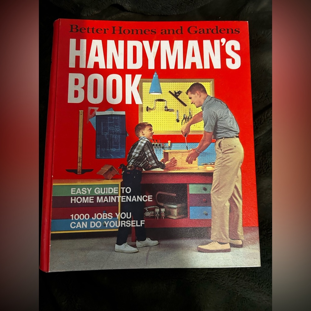 Better homes and gardens 1970s handyman’s book